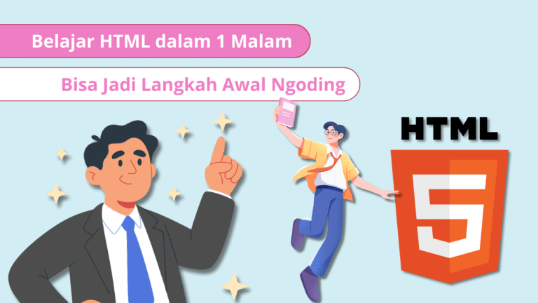 Mulai dari Nol, Belajar HTML dalam 1 Malam Bisa Jadi Langkah Awal Ngoding punyakabar.my.id